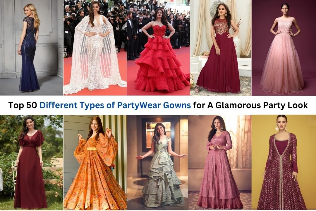 Types of Party Wear Gowns